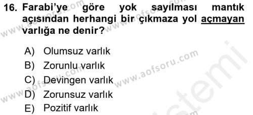 Ortaçağ Felsefesi 2 Dersi 2018 - 2019 Yılı (Vize) Ara Sınavı 16. Soru