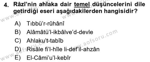 Ortaçağ Felsefesi 2 Dersi 2018 - 2019 Yılı Yaz Okulu Sınavı 4. Soru