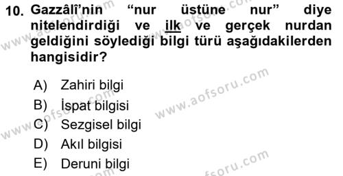 Ortaçağ Felsefesi 2 Dersi 2020 - 2021 Yılı Yaz Okulu Sınavı 10. Soru