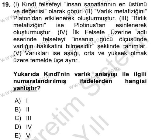 Ortaçağ Felsefesi 2 Dersi 2020 - 2021 Yılı Yaz Okulu Sınavı 19. Soru