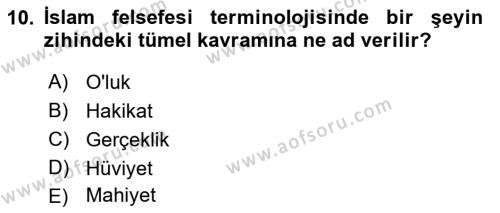 Ortaçağ Felsefesi 2 Dersi 2021 - 2022 Yılı Yaz Okulu Sınavı 10. Soru