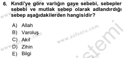 Ortaçağ Felsefesi 2 Dersi 2021 - 2022 Yılı Yaz Okulu Sınavı 6. Soru