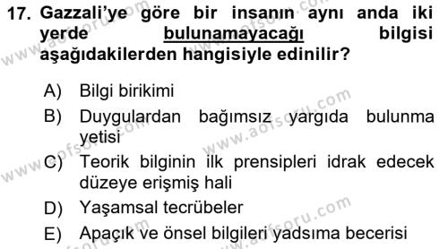 Ortaçağ Felsefesi 2 Dersi 2022 - 2023 Yılı Yaz Okulu Sınavı 17. Soru