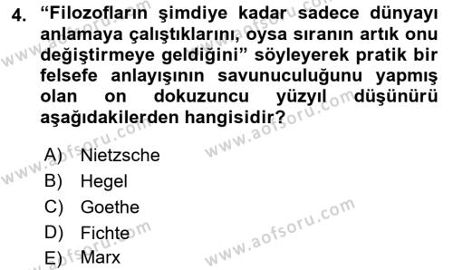 Felsefe Dersi 2022 - 2023 Yılı (Vize) Ara Sınavı 4. Soru