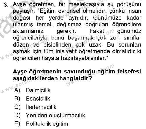 Eğitim Felsefesi Dersi 2016 - 2017 Yılı (Vize) Ara Sınavı 3. Soru