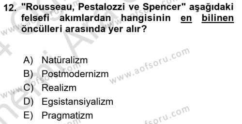 Eğitim Felsefesi Dersi 2023 - 2024 Yılı (Vize) Ara Sınavı 12. Soru