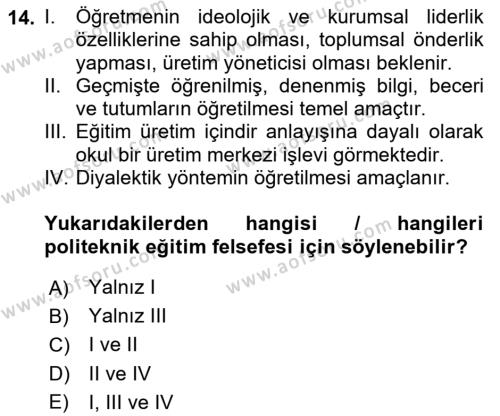 Eğitim Felsefesi Dersi 2023 - 2024 Yılı (Vize) Ara Sınavı 14. Soru