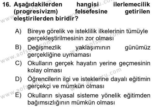 Eğitim Felsefesi Dersi 2023 - 2024 Yılı (Vize) Ara Sınavı 16. Soru