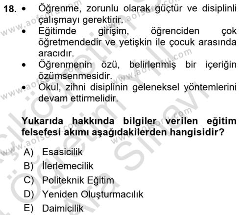 Eğitim Felsefesi Dersi 2023 - 2024 Yılı (Vize) Ara Sınavı 18. Soru