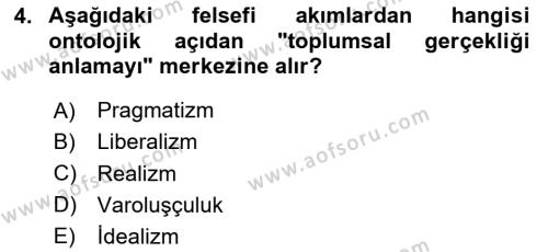 Eğitim Felsefesi Dersi 2023 - 2024 Yılı (Vize) Ara Sınavı 4. Soru