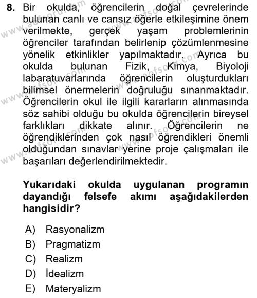 Eğitim Felsefesi Dersi 2023 - 2024 Yılı (Vize) Ara Sınavı 8. Soru