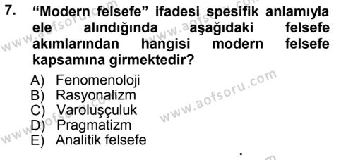 Modern Felsefe 1 Dersi 2012 - 2013 Yılı (Vize) Ara Sınavı 7. Soru