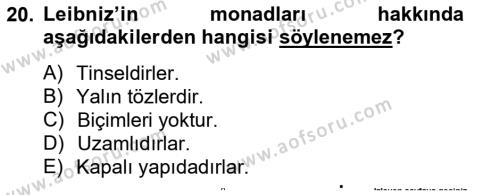 Modern Felsefe 1 Dersi 2014 - 2015 Yılı (Vize) Ara Sınavı 20. Soru