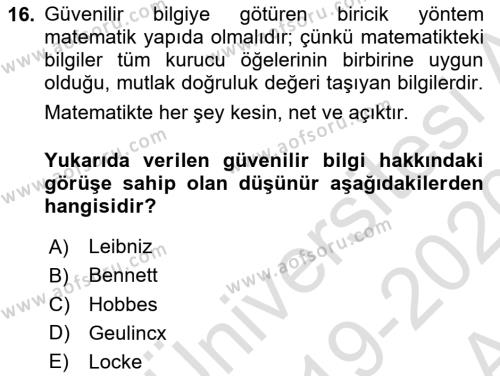 Modern Felsefe 1 Dersi 2019 - 2020 Yılı (Vize) Ara Sınavı 16. Soru