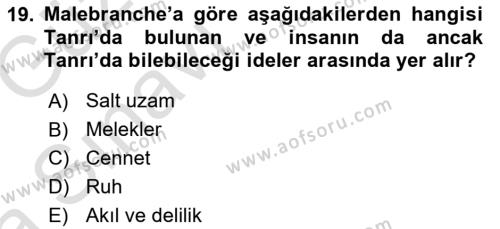 Modern Felsefe 1 Dersi 2019 - 2020 Yılı (Vize) Ara Sınavı 19. Soru