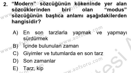 Modern Felsefe 1 Dersi 2019 - 2020 Yılı (Vize) Ara Sınavı 2. Soru