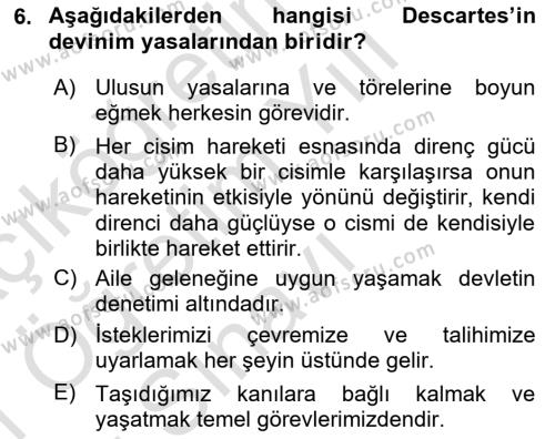 Modern Felsefe 1 Dersi 2020 - 2021 Yılı Yaz Okulu Sınavı 6. Soru