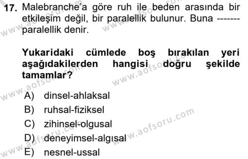 Modern Felsefe 1 Dersi 2021 - 2022 Yılı (Vize) Ara Sınavı 17. Soru