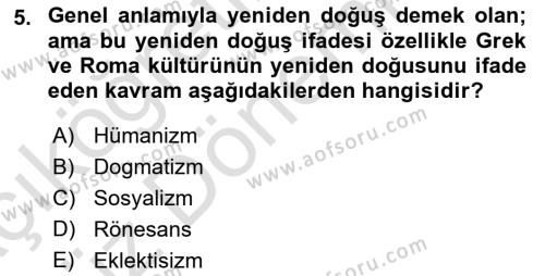 Modern Felsefe 1 Dersi 2021 - 2022 Yılı (Vize) Ara Sınavı 5. Soru