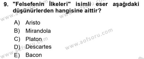 Modern Felsefe 1 Dersi 2021 - 2022 Yılı (Vize) Ara Sınavı 9. Soru