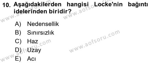 Modern Felsefe 1 Dersi 2021 - 2022 Yılı (Final) Dönem Sonu Sınavı 10. Soru