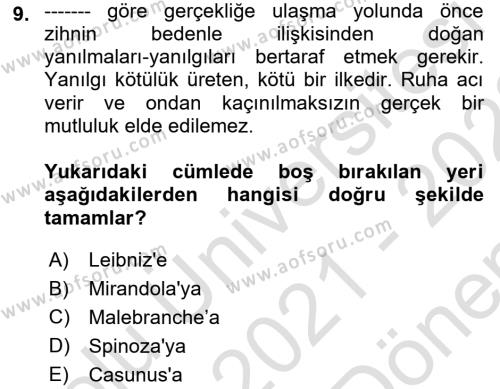 Modern Felsefe 1 Dersi 2021 - 2022 Yılı (Final) Dönem Sonu Sınavı 9. Soru