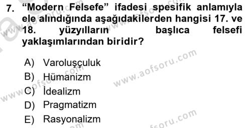 Modern Felsefe 1 Dersi 2022 - 2023 Yılı (Vize) Ara Sınavı 7. Soru