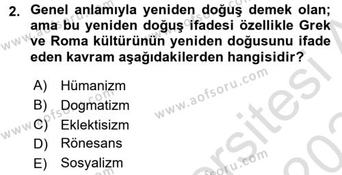 Modern Felsefe 1 Dersi 2023 - 2024 Yılı Yaz Okulu Sınavı 2. Soru