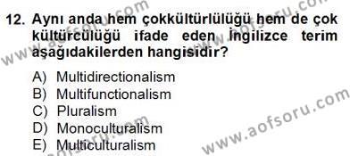 Siyaset Felsefesi 2 Dersi 2012 - 2013 Yılı (Final) Dönem Sonu Sınavı 12. Soru