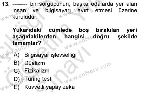 Zihin Felsefesi Dersi 2020 - 2021 Yılı Yaz Okulu Sınavı 13. Soru