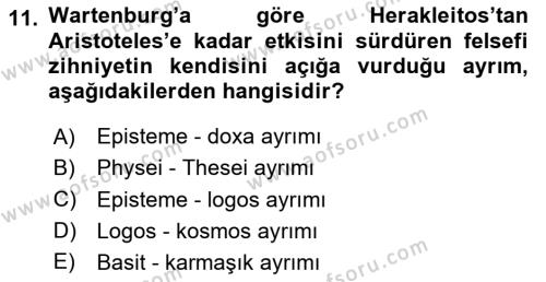 Tarih Felsefesi 1 Dersi 2024 - 2025 Yılı (Vize) Ara Sınavı 11. Soru