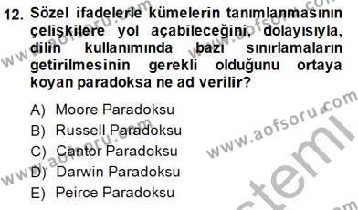 Çağdaş Felsefe 1 Dersi 2014 - 2015 Yılı (Vize) Ara Sınavı 12. Soru