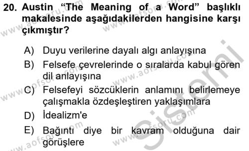 Çağdaş Felsefe 1 Dersi 2016 - 2017 Yılı 3 Ders Sınavı 20. Soru