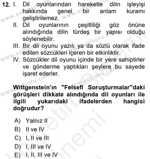 Çağdaş Felsefe 1 Dersi 2018 - 2019 Yılı (Final) Dönem Sonu Sınavı 12. Soru