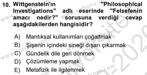 Çağdaş Felsefe 1 Dersi 2019 - 2020 Yılı (Final) Dönem Sonu Sınavı 10. Soru