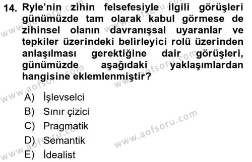 Çağdaş Felsefe 1 Dersi 2019 - 2020 Yılı (Final) Dönem Sonu Sınavı 14. Soru