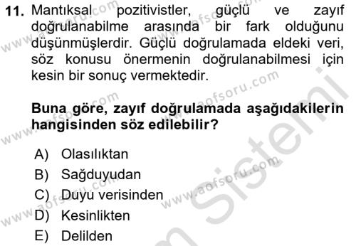 Çağdaş Felsefe 1 Dersi 2020 - 2021 Yılı Yaz Okulu Sınavı 11. Soru