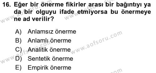 Çağdaş Felsefe 1 Dersi 2020 - 2021 Yılı Yaz Okulu Sınavı 16. Soru