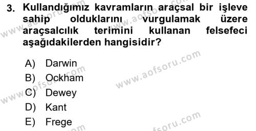 Çağdaş Felsefe 1 Dersi 2020 - 2021 Yılı Yaz Okulu Sınavı 3. Soru