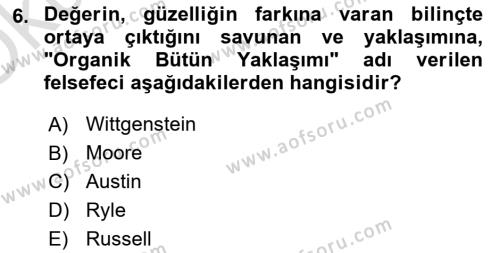 Çağdaş Felsefe 1 Dersi 2020 - 2021 Yılı Yaz Okulu Sınavı 6. Soru