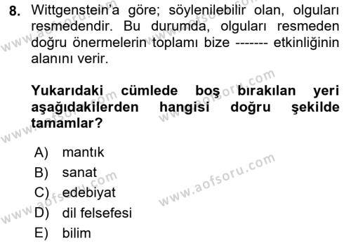 Çağdaş Felsefe 1 Dersi 2020 - 2021 Yılı Yaz Okulu Sınavı 8. Soru