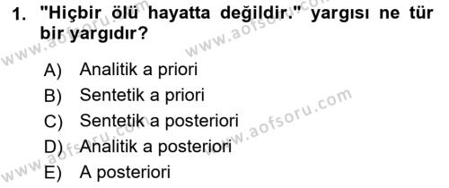 Çağdaş Felsefe 1 Dersi 2021 - 2022 Yılı (Final) Dönem Sonu Sınavı 1. Soru