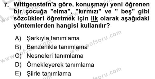 Çağdaş Felsefe 1 Dersi 2021 - 2022 Yılı (Final) Dönem Sonu Sınavı 7. Soru