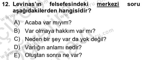 Çağdaş Felsefe 2 Dersi 2020 - 2021 Yılı Yaz Okulu Sınavı 12. Soru