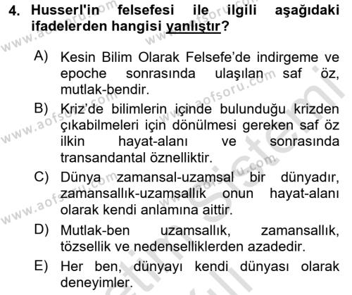 Çağdaş Felsefe 2 Dersi 2020 - 2021 Yılı Yaz Okulu Sınavı 4. Soru