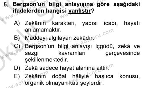 Çağdaş Felsefe 2 Dersi 2020 - 2021 Yılı Yaz Okulu Sınavı 5. Soru