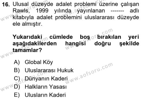 Çağdaş Felsefe 2 Dersi 2021 - 2022 Yılı (Final) Dönem Sonu Sınavı 16. Soru