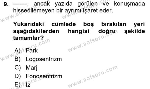 Çağdaş Felsefe 2 Dersi 2021 - 2022 Yılı (Final) Dönem Sonu Sınavı 9. Soru