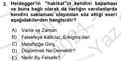 Çağdaş Felsefe 2 Dersi 2021 - 2022 Yılı Yaz Okulu Sınavı 3. Soru