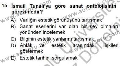 Türkiye´de Felsefenin Gelişimi 1 Dersi 2012 - 2013 Yılı (Final) Dönem Sonu Sınavı 15. Soru